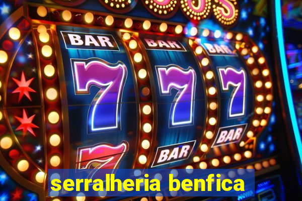 serralheria benfica